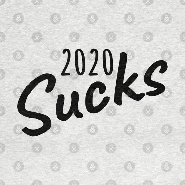 2020 Sucks by LunaMay